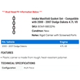 thumbnail image 2 of Intake Manifold Gasket Set - Compatible with 2000 - 2007 Dodge Dakota 4.7L V8 2001 2002 2003 2004 2005 2006, 2 of 2