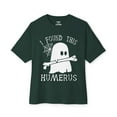 thumbnail image 6 of I Found This Humerus (Humorous) Bone T-shirt | Halloween Skeleton Related, Boo Ghost Scary Vibes | 3 Colors - Unisex, 6 of 9