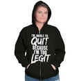 thumbnail image 4 of Funny Unable To Quit Too Legit Unisex Fleece Graphic Zip Up Hoodie Brisco Brands 2X, 4 of 5