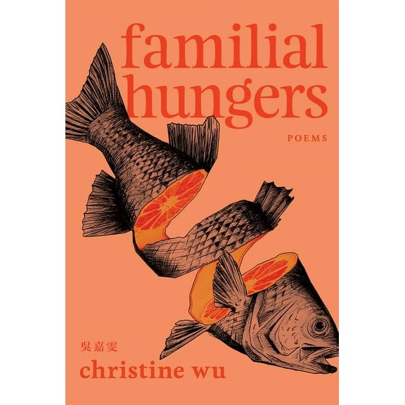 Familial Hungers, (Paperback)