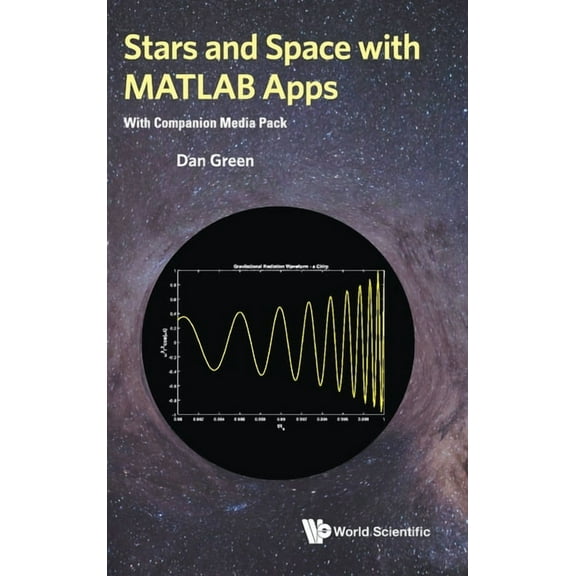 Stars and Space with MATLAB Apps (with Companion Media Pack), (Hardcover)