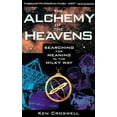 thumbnail image 2 of The Alchemy of the Heavens: Searching for Meaning in the Milky Way, (Paperback), 2 of 2