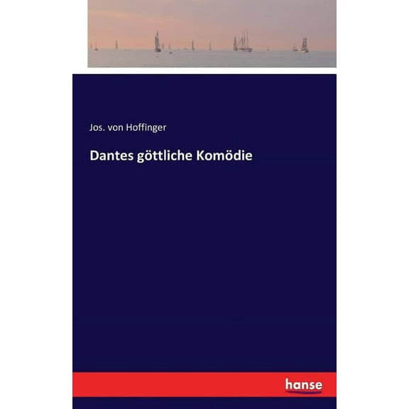 Dantes göttliche Komödie (Paperback)
