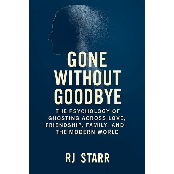 Gone Without Goodbye, (Paperback)