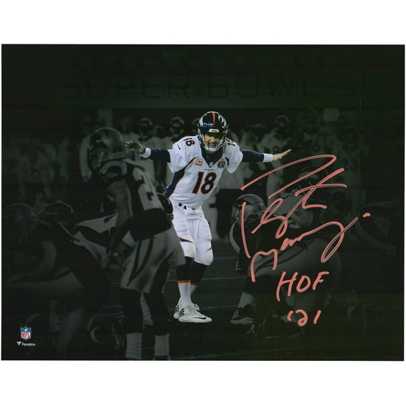 Peyton Manning Denver Broncos Autographed 11" x 14" Action Photograph with "HOF 21" Inscription - Fanatics Authentic Certified