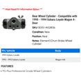 thumbnail image 2 of Rear Wheel Cylinder - Compatible with 1990 - 1994 Subaru Loyale Wagon 4-Door - Raybestos, 2 of 2