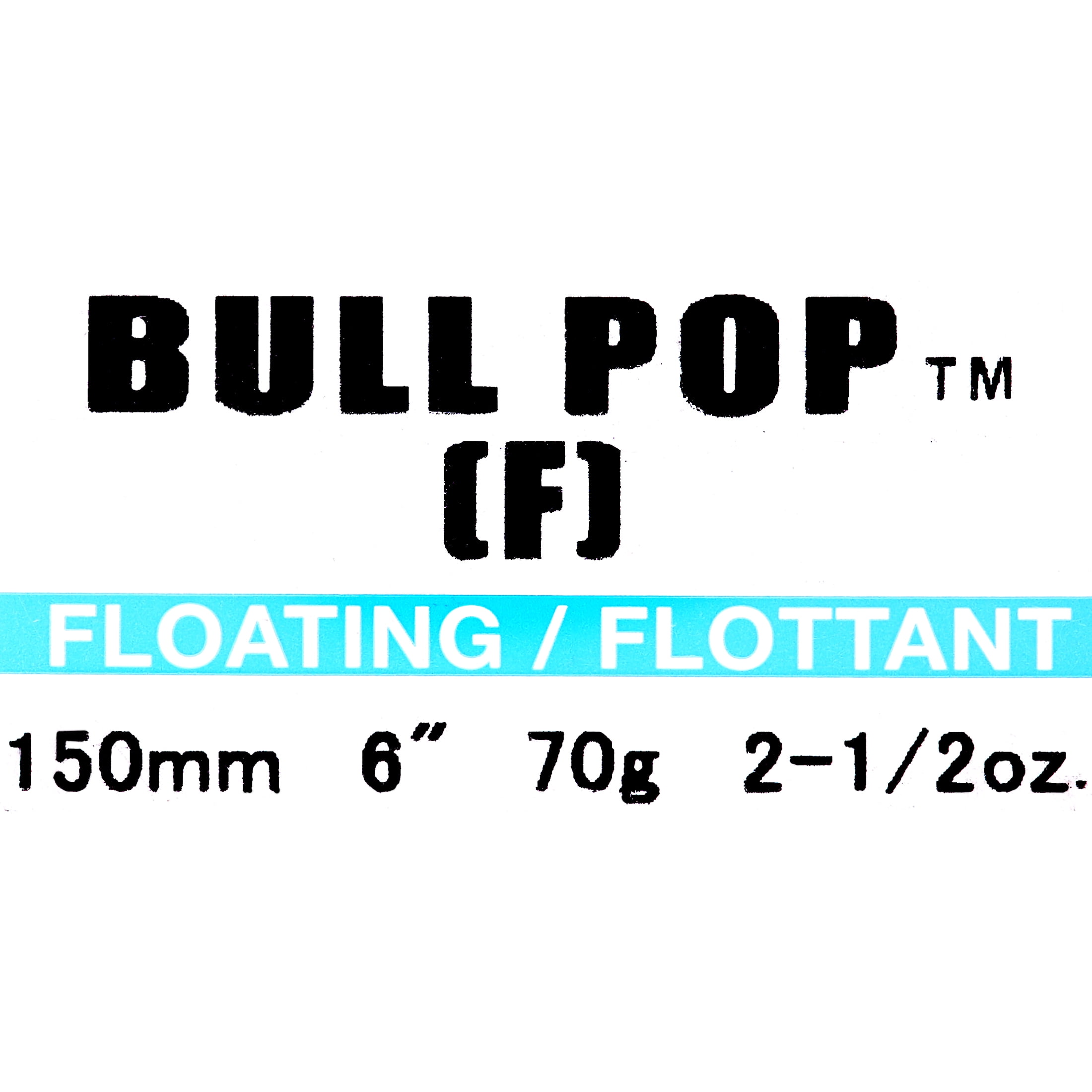 BULL POP (F) 150MM 6"