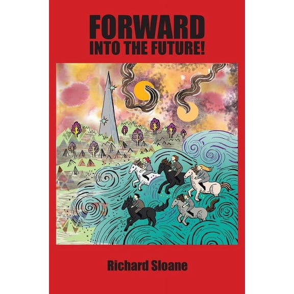 Forward into the Future!