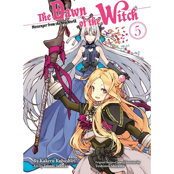 The Dawn of the Witch (Novel) The Dawn of the Witch 5 (Light Novel), (Paperback)