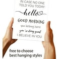 thumbnail image 3 of 1 Pc Inspirational Quote Poster Paper In Case No Ond Told You Today Hello Good Morning Wall Art Unframed Positive Quotes Print for Home Classroom Office Decor 25.5x20.5cm, 3 of 6