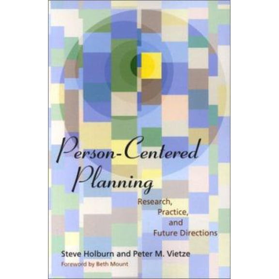 Pre-Owned Person-Centered Planning: Research (Paperback) 1557665907 9781557665904