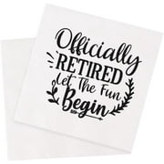 20pcs Retirement Cocktail Napkins Party Napkins Beverage Napkins Bar Napkins Disposable Paper Novelty Humorous Gag Gift 5 x 5 (Officially Retired Let The Fun Begin) 5"x5"