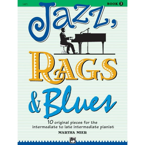 Jazz, Rags & Blues 3 Martha Mier (Paperback)