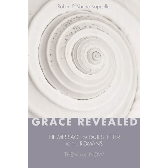 Grace Revealed (Paperback)