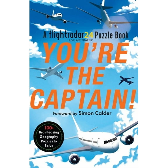 You're the Captain!: A Flightradar24 Puzzle Book, (Paperback)