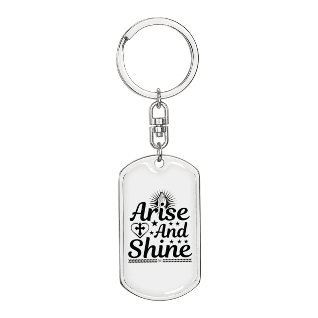 Arise And Shine Cross Stainless Steel or 18k Gold Premium Swivel Dog Tag Keychain