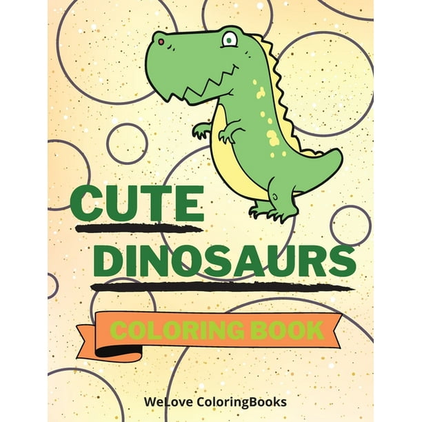 Cute Dinosaurs Coloring Book Funny Dinosaurs Coloring Book Adorable