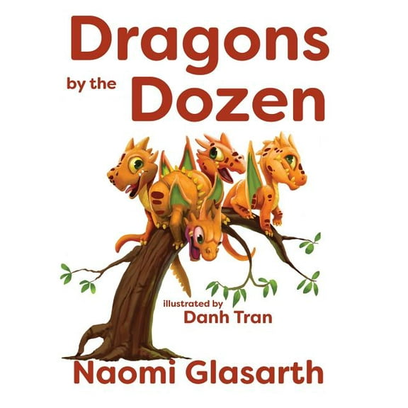 Dragons by the Dozen, (Hardcover)