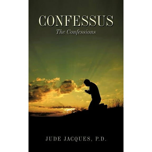 Confessus : The Confessions