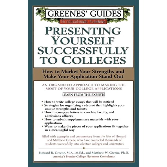 Pre-Owned Greenes' Guides to Educational Planning: Presenting Yourself Successfully to Col (Paperback) 0060934603 9780060934606