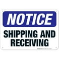 thumbnail image 1 of Shipping and Receiving Sign, OSHA Notice Sign, 10x7 Aluminum, 1 of 1