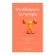 thumbnail image 1 of Desbloquea Tu Energia Paidós Libro de Bolsillo Filosofía-Meditación 1A, 1 of 2