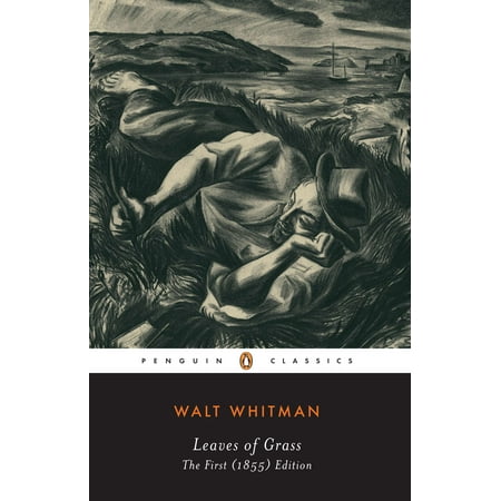 Leaves of Grass : The First (1855) Edition
