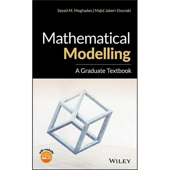 Mathematical Modelling: A Graduate Textbook (Hardcover)