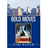 Bold Moves: Diary of a First Time Marathoner [Hardcover - Used]