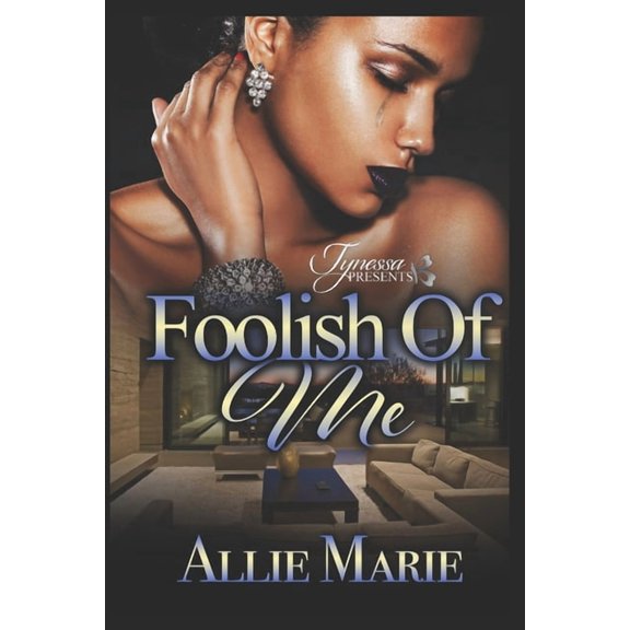 Foolish of Me (Paperback)