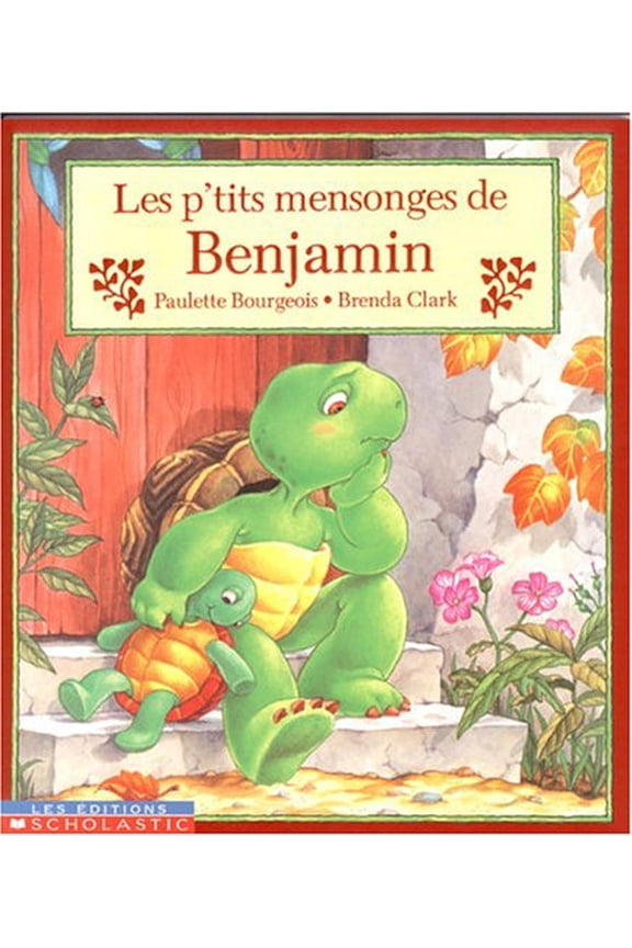 Pre-Owned Les P'Tits Mensonges de Benjamin (Paperback) by Paulette Bourgeois