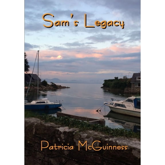 Sam's Legacy, (Paperback)
