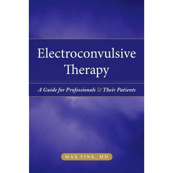 Electroshock: Healing Mental Illness, (Paperback)