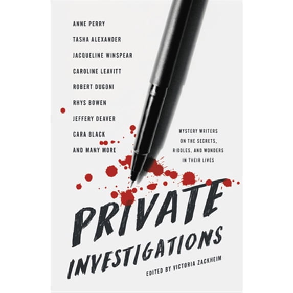 Pre-Owned Private Investigations: Mystery Writers on the Secrets, Riddles, and Wonders in Their Lives (Hardcover) 158005921X 9781580059213