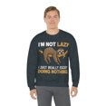 thumbnail image 2 of Familyloveshop LLC I'm Not Lazy Enjoy Doing Nothing shirt, Funny Men T shirt, Sarcastic shirt, Graphic Tee, Men And Women Sweatshirt, 2 of 9