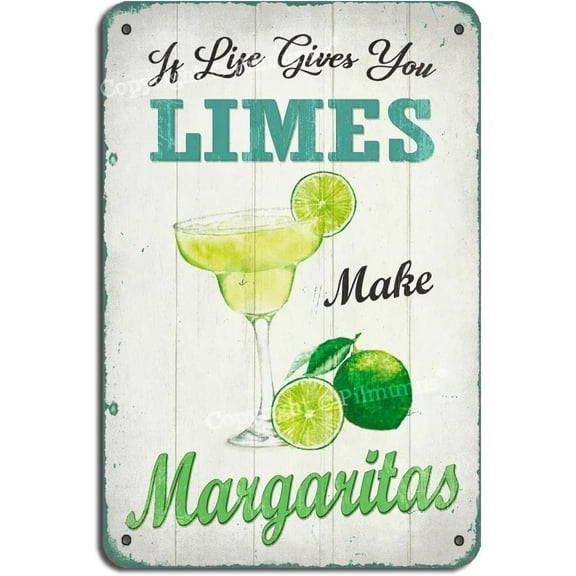 Vintage Metal Tin Signs If Life Gives You Limes Make Margaritas Retro Iron Decoration Plaque Sign for Cafes Bars Pubs Shop Wall Decorative Funny 12x8 Inches