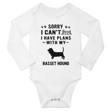 

Sorry I Can t I Have Plans With My Basset Hound Baby Long Sleeve Jumpsuits (White 3-6 Months)