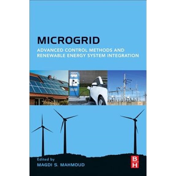 Pre-Owned Microgrid: Advanced Control Methods and Renewable Energy System Integration, (Paperback)