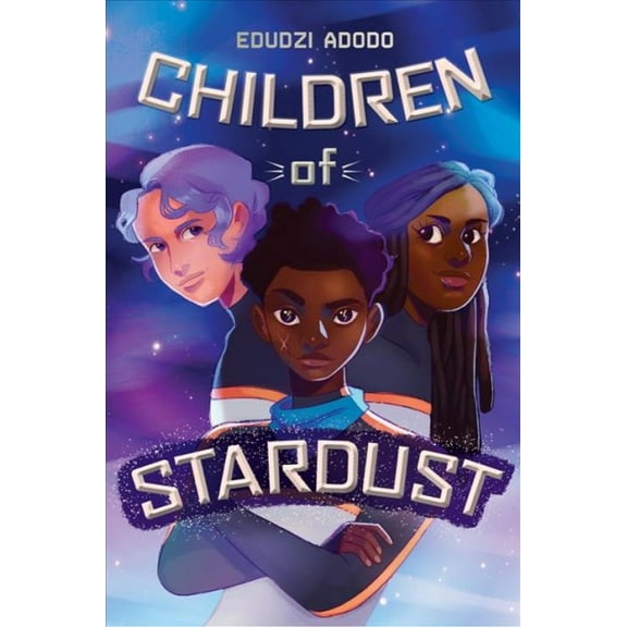 Children of Stardust (Hardcover)