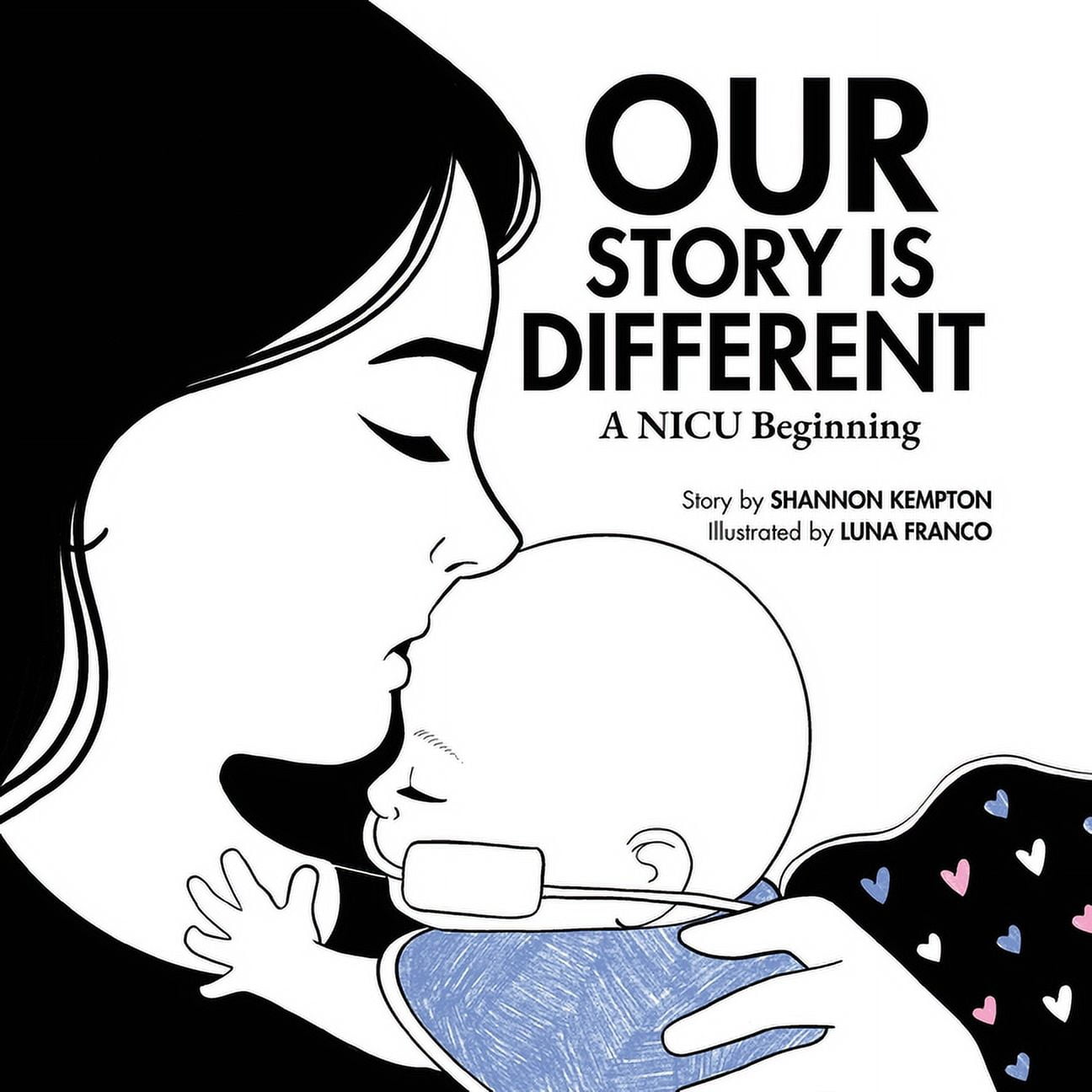 Our Story Is Different: A NICU Beginning, (Paperback)
