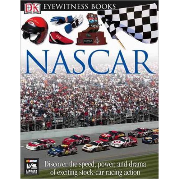 Pre-Owned Nascar (DK Eyewitness Books) (Hardcover) 0756611946 9780756611941