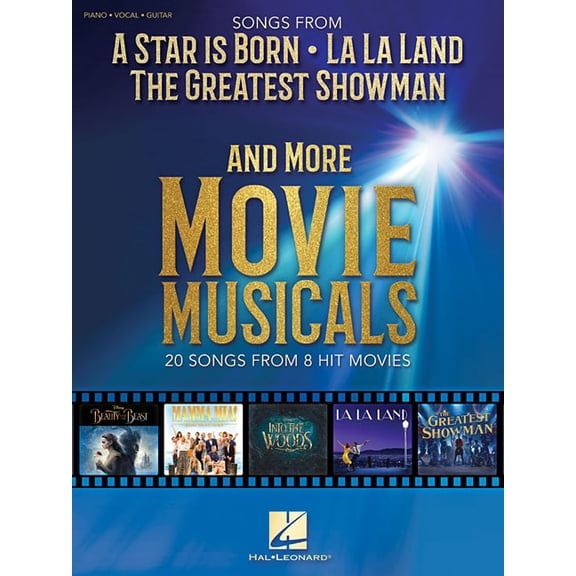 Songs from a Star Is Born, La La Land, the Greatest Showman, and More Movie Musicals, (Paperback)