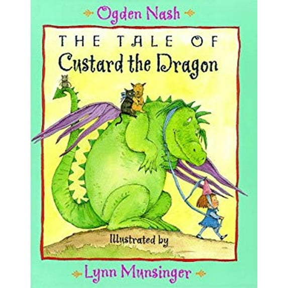 Pre-Owned The Tale of Custard the Dragon (Hardcover) 0316598801 9780316598804