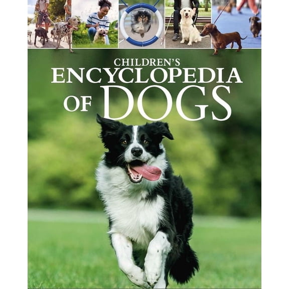 Arcturus Children's Reference Library Children's Encyclopedia of Dogs, (Hardcover)