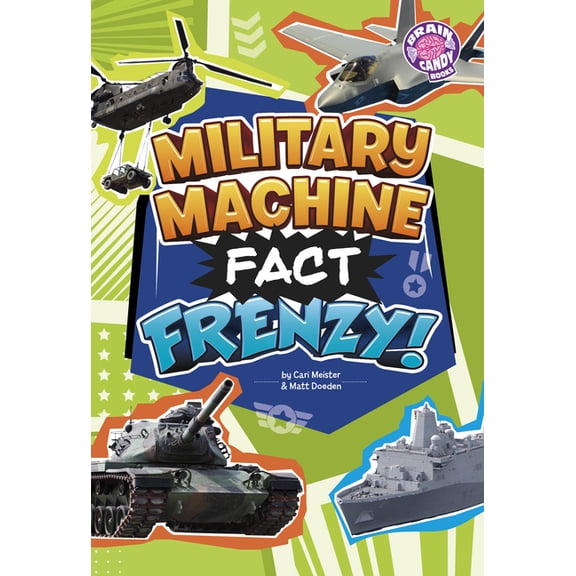 Brain Candy Books: Fact Frenzy Military Machine Fact Frenzy!, (Paperback)