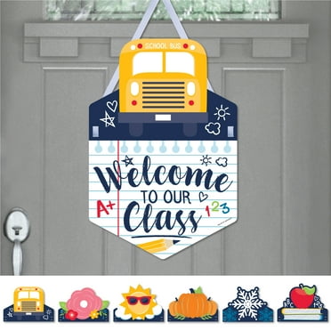 Big Dot of Happiness Welcome to Our Class - Hanging First Day of School Classroom Seasonal Sign - Interchangeable Door Decor