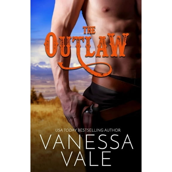 Montana Men The Outlaw: Large Print, Book 3, (Paperback)