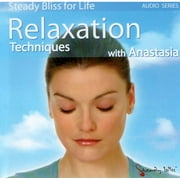 Relaxation Techniques with Anastasia