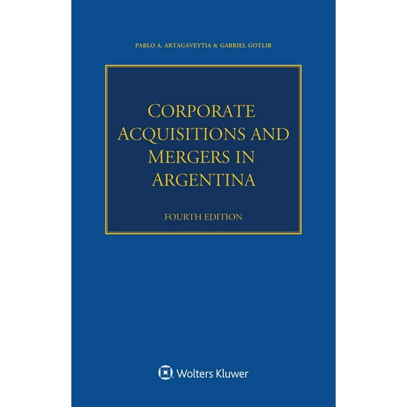 Corporate Acquisitions and Mergers in Argentina, (Paperback)
