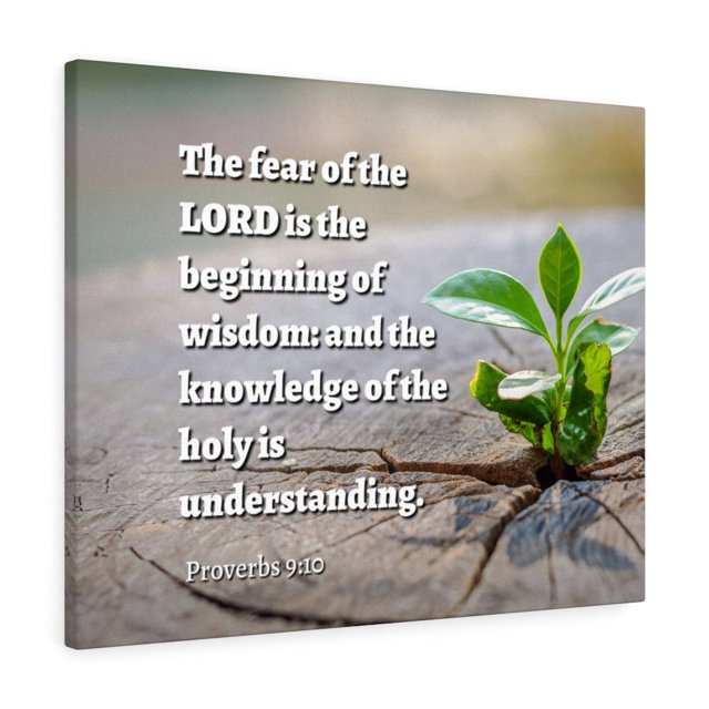 Scripture Walls Beginning Of Wisdom Proverbs 9:10 Bible Verse Canvas Christian Wall Art Ready to Hang Unframed